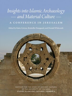 cover image of Insights into Islamic Archaeology and Material Culture